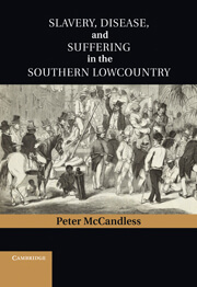 Slavery, Disease, and Suffering in the Southern Lowcountry, Cambridge University Press, 2011. Slavery, Disease, and Suffering in the Southern Lowcountry, Cambridge University Press, 2011.