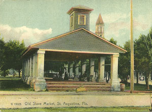 Figure 50. The Rotograph Co., Old Slave Market, St. Augustine, Fla., c. 1909, recto. Collection of the Author.