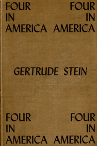Cover of Stein's Four in America, 1947 Cover of Stein's Four in America, 1947