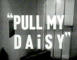 Robert Frank, still from Pull My Daisy, 1959