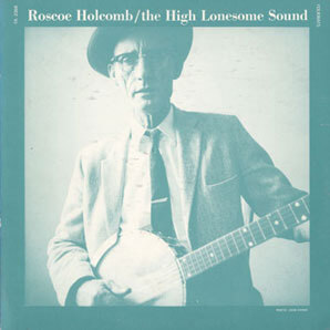 Smithsonian Folkways, The High Lonesome Sound