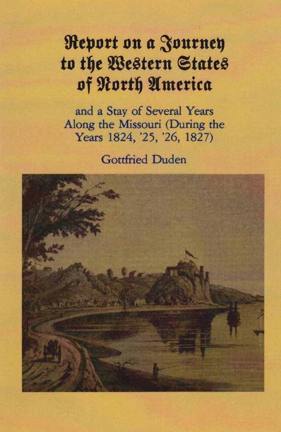 Cover of Gottfried Duden's Report on a Journey to the Western States of North America (Columbia: University of Missouri Press, 1980).