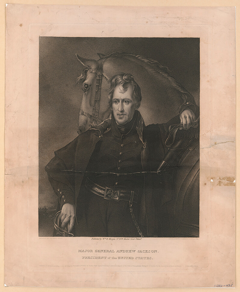 Major General Andrew Jackson, Philadelphia, ca. 1820. Portrait by Thomas Sully, engraving by James B. Longacre. Courtesy of the Library of Congress Prints and Photographs Division, loc.gov/item/96521560/. Major General Andrew Jackson, Philadelphia, ca. 1820. Portrait by Thomas Sully, engraving by James B. Longacre. Courtesy of the Library of Congress Prints and Photographs Division, loc.gov/item/96521560/.
