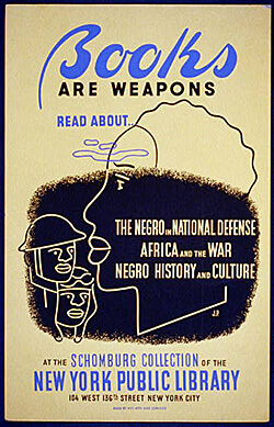 Books Are Weapons, poster by NYC WPA War Services, 1941–1943. Courtesy of the Library of Congress, Prints and Photographs Division, WPA Posters Collection, LC-USZC2-1124. Books Are Weapons, poster by NYC WPA War Services, 1941–1943. Courtesy of the Library of Congress, Prints and Photographs Division, WPA Posters Collection, LC-USZC2-1124.