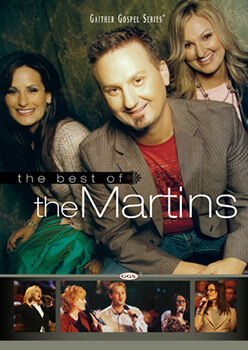 The Best of the Martins, 2011. Gaither Gospel Series DVD cover. © Slanted Records and The Martins. The Best of the Martins, 2011. Gaither Gospel Series DVD cover. © Slanted Records and The Martins.