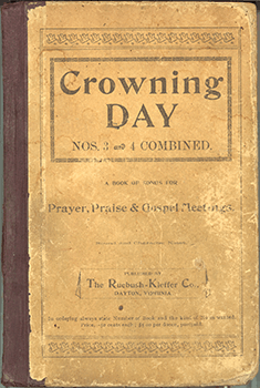 Front cover of Crowning Day (Dayton, VA: Ruebush-Kieffer, 1900). Courtesy of Douglas Harrison. At the end of the nineteenth century and into the first three decades of the twentieth century, southern white gospel was dominated by convention singings that relied on the regular release of small octavo shape-note songbooks such as Crowning Day. Front cover of Crowning Day (Dayton, VA: Ruebush-Kieffer, 1900). Courtesy of Douglas Harrison. At the end of the nineteenth century and into the first three decades of the twentieth century, southern white gospel was dominated by convention singings that relied on the regular release of small octavo shape-note songbooks such as Crowning Day.