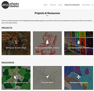 Atlanta Studies website, 2015. Screenshot of the projects and resources available to members of the public as well as academics. Courtesy of Emory News. The section is expected to expand as the new website takes off. Atlanta Studies website, 2015. Screenshot of the projects and resources available to members of the public as well as academics. Courtesy of Emory News. The section is expected to expand as the new website takes off.