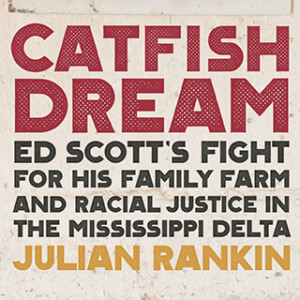 Book cover for Catfish Dream. No photographs. Text only.